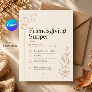 May include: A cream-colored Friendsgiving Supper invitation card featuring gold line art of a pumpkin and foliage. The text includes event details for Saturday, November 14, 2026, at 6:30 PM at The Alder House, 278 Willow Lane, Portland, OR 97205.