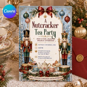 Könnte beinhalten: Eine rechteckige Einladungskarte für eine Nussknacker-Teeparty am 5. Dezember 2026 mit zwei Nussknacker-Figuren, einer Teekanne, Teetassen und Weihnachtsschmuck. Das Design umfasst eine rote Schleife, goldene Akzente und den Veranstaltungstext.