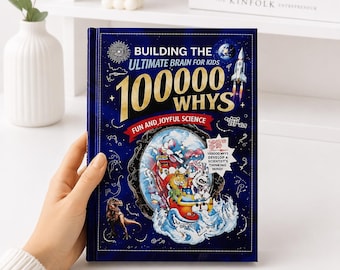 100000 Whys for Kids Hardcover | STEM Science Learning Book | Educational Gift for Children