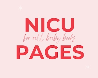 Páginas de NICU // Agregue a todos nuestros libros para bebés para documentar su viaje a la NICU con su recién nacido