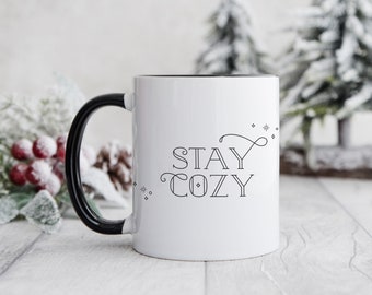 Stay Cozy Mug in Black | Winter Christmas Holiday Mug, Stocking Stuffer Present Gift Friends Coworkers Coffee Tea Mug