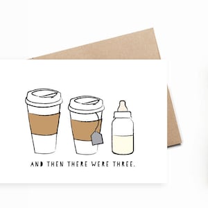 Nieuwe babykaart | Grappige nieuwe babykaart, en toen waren er drie kaarten, koffiebabykaart, babyshowerkaarten, grappige jongen en meisje