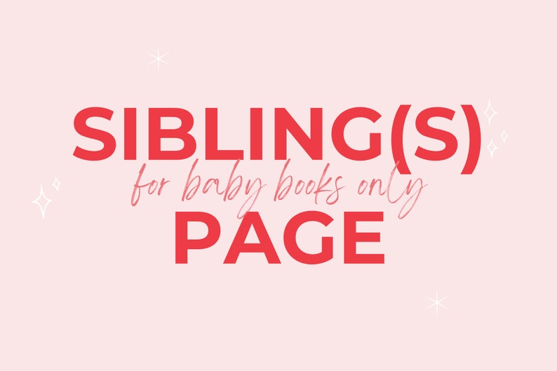 Siblings Page // All Baby Book Styles image 1