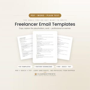 Może przedstawiać: Cyfrowy produkt z szablonami e-maili dla freelancerów z trzema podglądami dokumentów. Tekst zawiera PDF, WORD, PLAIN TEXT, THE EMAIL YOU DO NOT WANT TO WRITE, Freelancer Email Templates, 60 TEMPLATES, INSTANT DOWNLOAD oraz CLEARNESTPRINTS.