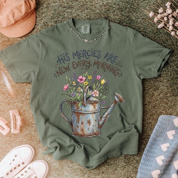 Comfort Colors® Christian Floral Shirt, His Mercies Are New Every Morning Tee, Bible Verse Shirt, Faith Based Gift, Christian Women Shirt