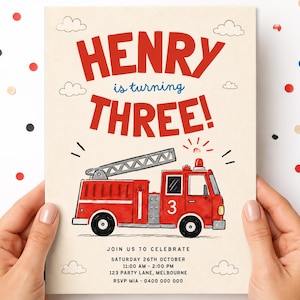 May include: A cream-colored birthday invitation card featuring a red fire truck illustration with a ladder and the number 3. The text reads: HENRY is turning THREE! JOIN US TO CELEBRATE SATURDAY 26TH OCTOBER 11:00 AM - 2:00 PM 123 PARTY LANE, MELBOURNE RSVP MIA 0400 000 000.