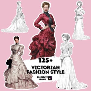 May include: A collection of digital illustrations featuring five figures in long gowns with high collars and intricate detailing. One figure is rendered in deep red, while four are in black and white line art. Text reads 125+ VICTORIAN FASHION STYLE PROCREATE STAMPS.