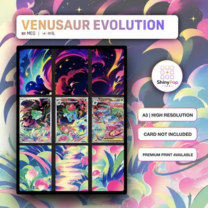 Peut inclure: Une affiche rectangulaire intitulée VENUSAUR EVOLUTION présentant une grille de neuf panneaux. Trois panneaux affichent des cartes à collectionner avec des arrière-plans cosmiques tourbillonnants, tandis que les six autres montrent des motifs abstraits et vibrants.