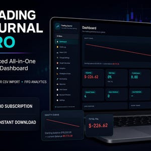 May include: A laptop displaying the Trading Journal Pro dashboard with a dark interface. The screen shows financial metrics, including a red equity curve, total P&L of $-226.62, and various trading data points. Text includes Broker CSV Import and No Subscription.