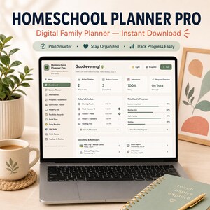 May include: A laptop screen displaying the Homeschool Planner Pro digital interface, featuring a dashboard with sections for active children, lesson plans, attendance, and progress tracking. The interface includes a menu, schedule, and reminders.