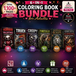 May include: A 6-in-1 digital coloring book bundle for adults featuring 1,100+ pages across six themes: Horror Valentines, Truck, Creepy, Dinosaur, Enchanted Beasts, and Knights & Dragons. Includes page counts for each book and icons for features.