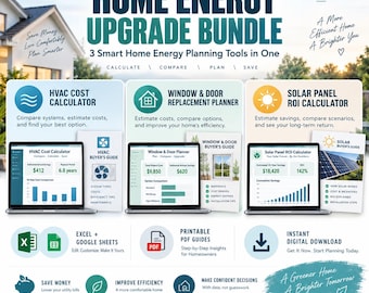 Home Energy Savings Bundle, HVAC Cost Calculator, Solar ROI Calculator, Window & Door Replacement Planner, Excel Spreadsheet