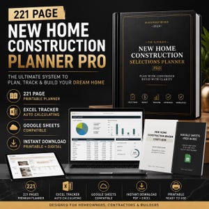May include: A New Home Construction Planner Pro set featuring a 221-page black binder, a laptop displaying a budget tracker, a quick start guide, and a Google Sheets user guide. The text includes details on printable and digital planning tools.