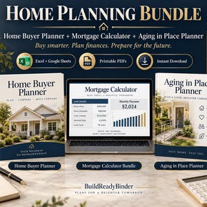 Puede incluir: Un paquete de planificación del hogar que incluye un planificador para compradores de vivienda, una calculadora hipotecaria en una pantalla de portátil y un planificador para envejecer en casa. Incluye Excel, Google Sheets y PDF imprimibles. El texto dice Home Planning Bundle, Home Buyer Planner, Mortgage Calculator y Aging in Place Planner.