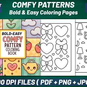 May include: A digital coloring book titled BOLD-EASY COMFY PATTERN COLORING BOOK featuring 100+ art pages. The cover displays colorful squares with a sun, strawberries, flowers, and a teapot. Two black and white pages show bows, hearts, lamps, and beds.