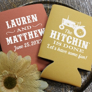 Tractor Wedding Can Cooler, The Hitchin' Is Done, Let's Have Some Fun, Country Wedding Favors, Farm Wedding Can Coolers