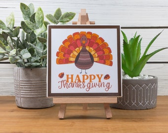 Happy Thanksgiving Turkey Ceramic Tile Sign with Easel, Thanksgiving Sign/Tiered Tray Sign/Shelf Sitter