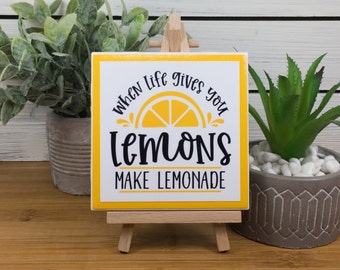 When Life Gives You Lemons Ceramic Tile Sign with Easel, When Life Gives You Lemons Make Lemonade Tiered Tray Decor, 4.25x4.25 inches