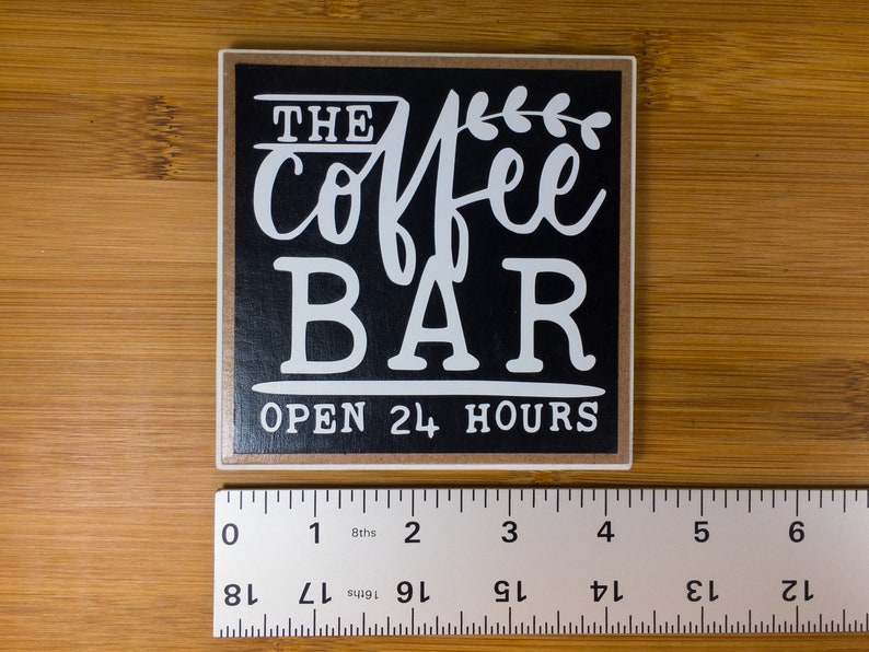 Coffee Bar Ceramic Tile Sign with Easel, The Coffee Bar Open 24 Hours Sign, Farmhouse Tiered Tray Coffee Sign, 4.25x4.25 inches image 5