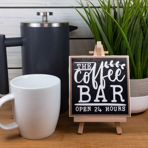 Coffee Bar Ceramic Tile Sign with Easel, The Coffee Bar Open 24 Hours Sign, Farmhouse Tiered Tray Coffee Sign, 4.25x4.25 inches image 3