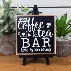 Coffee & Tea Bar Ceramic Tile Sign with Easel, Coffee and Tea Bar Love is Brewing Farmhouse Tiered Tray Decor, Coffee/Tea Lover's Gift