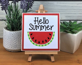 Hello Summer, Watermelon Ceramic Tile Sign with Easel