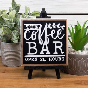 Coffee Bar Ceramic Tile Sign with Easel, The Coffee Bar Open 24 Hours Sign, Farmhouse Tiered Tray Coffee Sign, 4.25x4.25 inches Black Paint