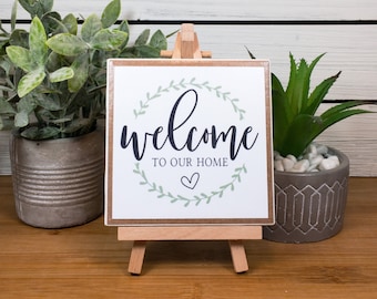 Welcome to Our Home Ceramic Tile Sign with Easel, Welcome Farmhouse Sign, Tiered Tray Decor, Gift for Family, New Home, or Newlyweds