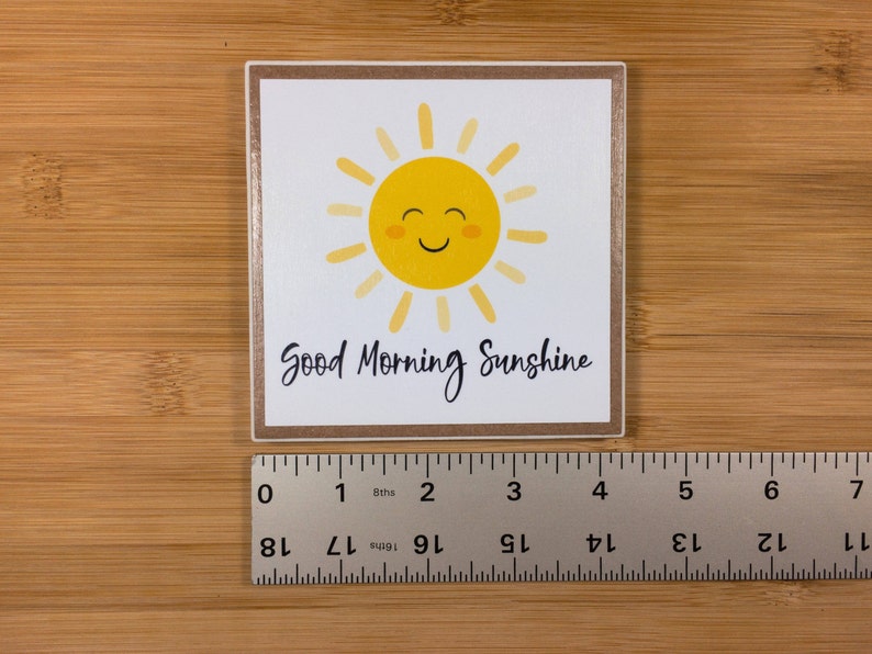 Good Morning Sunshine Ceramic Tile Sign with Easel / Positive Quote for Home, School, or Office / Gift for Friend, Teacher, or Co-worker image 3