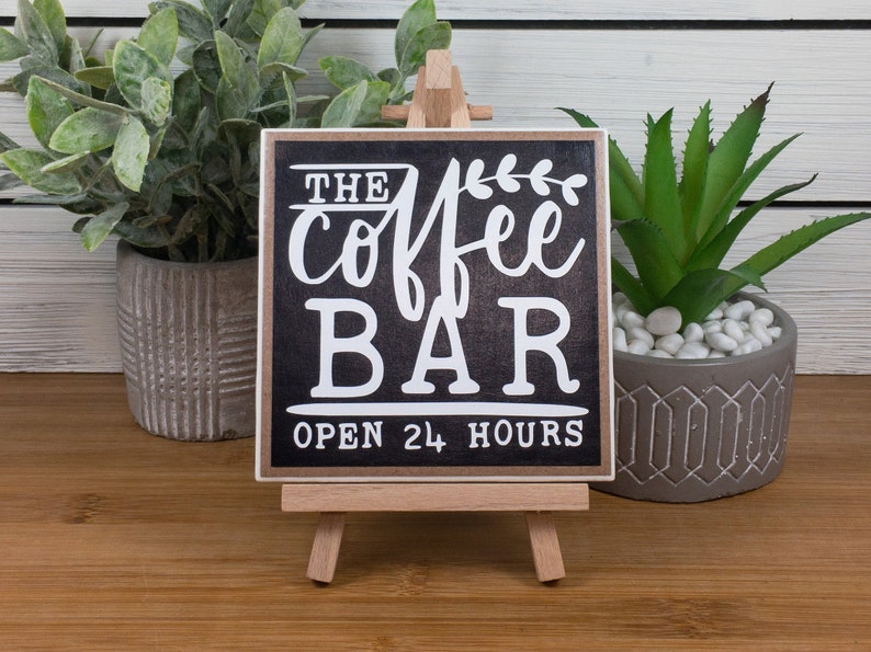 Coffee Bar Ceramic Tile Sign with Easel, The Coffee Bar Open 24 Hours Sign, Farmhouse Tiered Tray Coffee Sign, 4.25x4.25 inches Natural (unfinished)