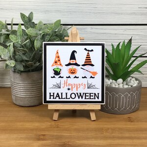Halloween Gnomes Ceramic Tile Sign with Easel, Happy Halloween Gnome Witches, Halloween Sign/Tiered Tray Sign/Shelf Sitter