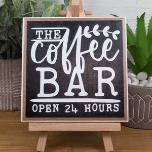 Coffee Bar Ceramic Tile Sign with Easel, The Coffee Bar Open 24 Hours Sign, Farmhouse Tiered Tray Coffee Sign, 4.25x4.25 inches image 4