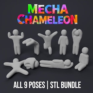 May include: A collection of nine gray, featureless humanoid figures in various poses, including standing, jumping, and reclining. The text MECHA CHAMELEON appears in colorful, textured letters at the top, and ALL 9 POSES | STL BUNDLE is at the bottom.