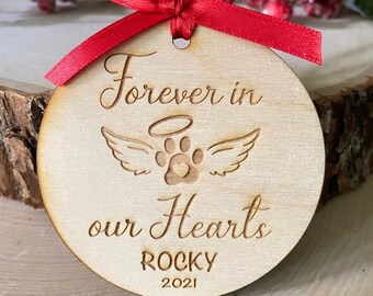 Forever in our Hearts Ornament, personalized Pet Memorial Ornament, In Loving Memory custom Ornament