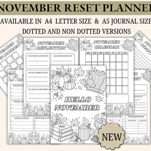 May include: A collection of printable planner pages titled November Reset Planner, featuring black and white line art of pumpkins, sweaters, leaves, and books. The pages include sections for a calendar, reflection, brain dump, and daily tasks.
