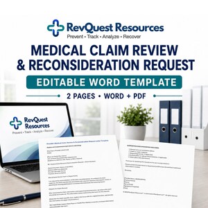 Może przedstawiać: Edytowalny szablon przeglądu roszczeń medycznych i wniosku o ponowne rozpatrzenie w formatach Word i PDF. Dokument zawiera logo i tekst RevQuest Resources, wyświetlane na ekranie laptopa oraz wydrukowane na dwóch stronach z długopisem.