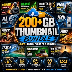 May include: A digital graphic advertisement for a 200+ GB thumbnail bundle containing 10,000+ editable YouTube thumbnails. The design features various category panels including gaming, finance, business, vlog, AI, tech, fitness, food, travel, education, and motivation.