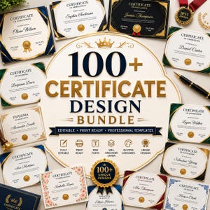 Könnte beinhalten: Eine digitale Sammlung von über 100 bearbeitbaren Zertifikatsvorlagen mit verschiedenen professionellen Layouts, goldenen Akzenten und dekorativen Rändern. Die zentrale Grafik zeigt den Text 100+ CERTIFICATE DESIGN BUNDLE mit Symbolen für Bearbeitung und Druck.