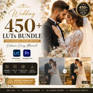 May include: A digital bundle of 450+ premium wedding LUTs for professional color grading. The graphic features a bride and groom, Lightroom and Premiere Pro icons, and text including "Wedding 450+ LUTs BUNDLE," "Professional Color Grading," and "Enhance Every Moment."