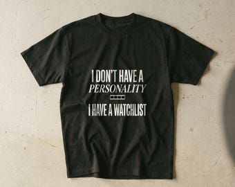 Funny Film Buff Tee, I Have A Watchlist Movie Lover Shirt, Minimalist Cinephile Graphic Tee