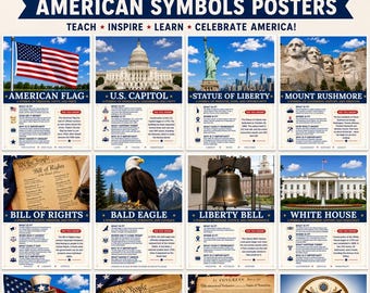 May include: A set of 12 educational posters featuring American symbols including the U.S. Capitol, Statue of Liberty, Mount Rushmore, Bill of Rights, Bald Eagle, Liberty Bell, and White House, with text detailing history and facts for each.