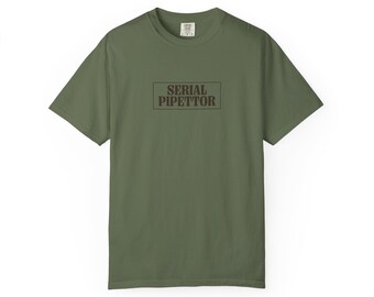 Serial Pipettor Shirt, Comfort Colors Vintage Science Tee, Lab Humor Gift