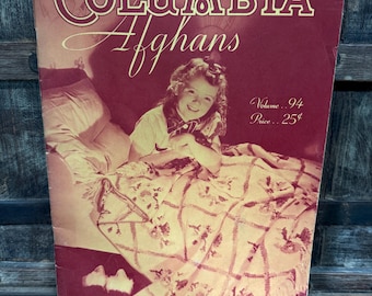 Libro antiguo COLUMBIA AFGHANS Volumen 94 - Ilustrado con patrones, gráficos e instrucciones - copyright 1940