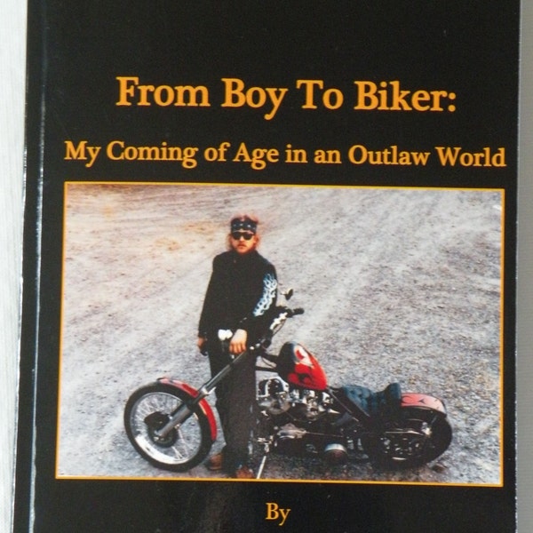 Book From Boy to Biker, Large Print Signed by Author