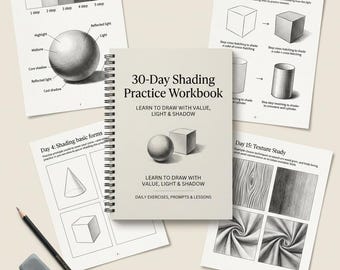 Op de afbeelding: Een spiraalgebonden 30-Day Shading Practice Workbook met een beige kaft waarop een bol en kubus staan afgebeeld. Rondom het werkboek liggen drie instructiepagina's met schaduwtechnieken voor basisvormen en texturen, plus een grafietpotlood en een gum.