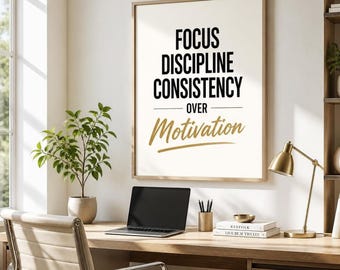 Motivational Office Quote Printable, Focus and Discipline Typography Wall Art Download