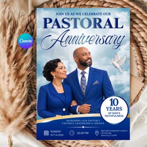 May include: A flyer for a pastoral anniversary featuring a couple in blue formal attire against a cloudy sky with a white dove. Text includes JOIN US AS WE CELEBRATE OUR PASTORAL ANNIVERSARY, 10 YEARS OF GOD'S FAITHFULNESS, and event details.