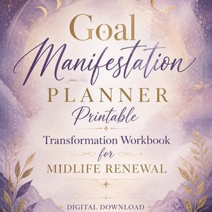 May include: A digital Goal Manifestation Planner printable featuring a purple and gold celestial theme with moon phases, stars, and mountain silhouettes. The text reads Goal Manifestation PLANNER Printable, Transformation Workbook for MIDLIFE RENEWAL.