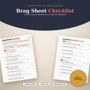 Puede incluir: Un documento digital de dos páginas titulado Brag Sheet Checklist para la planificación universitaria del último año. Las páginas presentan una guía paso a paso con casillas de verificación, organizada en cuatro fases cronometradas.