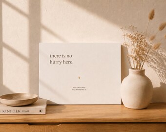 There Is No Hurry Here Canvas Wall Art | Minimalist Neutral Wall Decor | Japandi Wall Art | Wall Whisper No. 02 | Soft Places Press